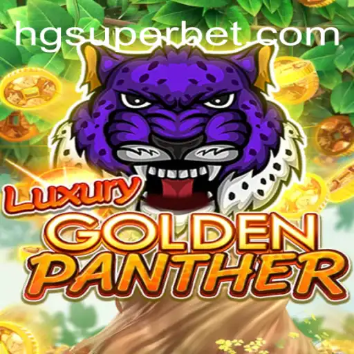 Descubra o Mundo Exuberante de LUXURYGOLDENPANTHER e a Emoção do HG-SuperBet